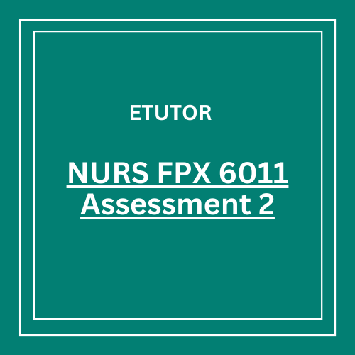 NURS FPX 6011 Assessment 2 Evidence-Based Population Health Improvement Plan