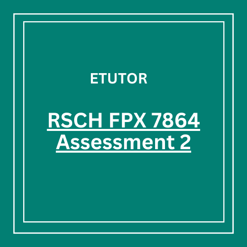 RSCH FPX 7864 Assessment 2 Data Analysis and Application