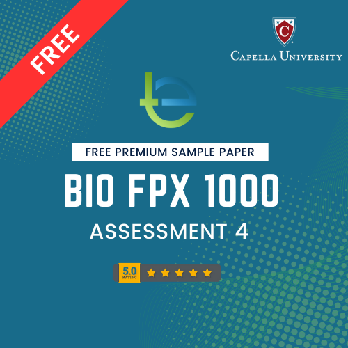 BIO FPX 1000 Assessment 4